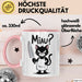 Sarkastische Katze Tasse Geschenk Lustige Geschenkidee Miau Rosa Trendation