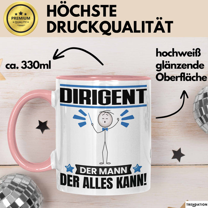 Dirigent Tasse Geschenk für Dirigent Der Mann Der Alles Kann Geschenkidee zum Geburtstag Rosa Trendation
