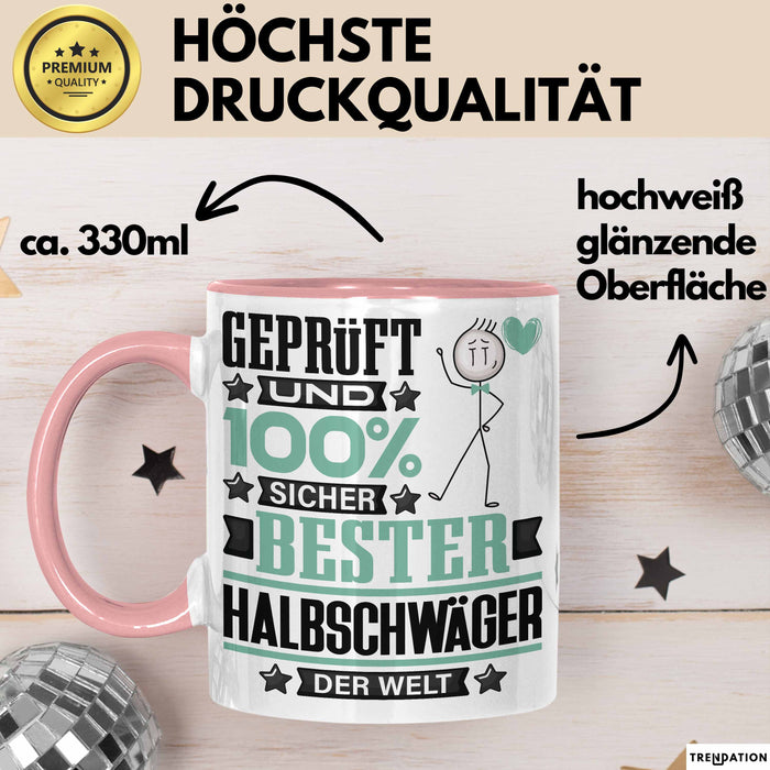Halbschwäger Geschenk Lustiger Spruch für Halbschwäger Geschenkidee Bester Halbschwäger Der Welt Rosa Trendation