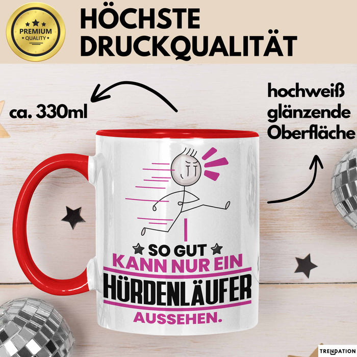Hürdenläufer Geschenk Tasse So Gut Kann Nur Ein Hürdenläufer Aussehen Geschenkidee Kaffee-Becher Rot Trendation