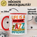 Jazz-Liebhaber Tasse Geschenk Life Is A Lot Like Jazz Its Best When You Improvize Becher Rot Trendation
