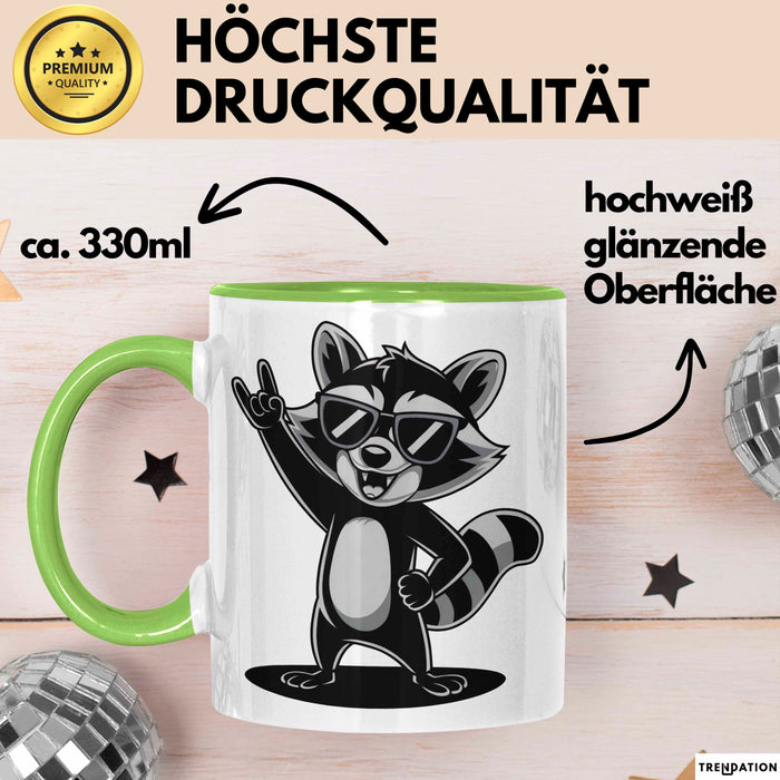 Waschbär Tierliebhaber Rockmusik Tasse Geschenk Lustige Geschenkidee Spruch Grün Trendation