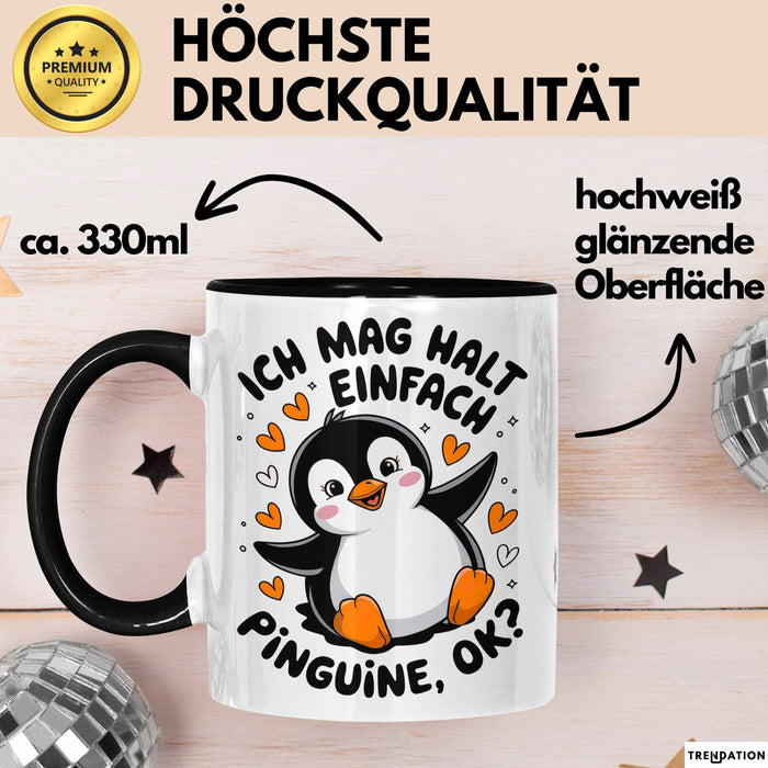 Pinguin Tier Tasse Geschenk Lustige Geschenkidee Spruch Ich Mag Halt Einfach Pinguine Schwarz Trendation