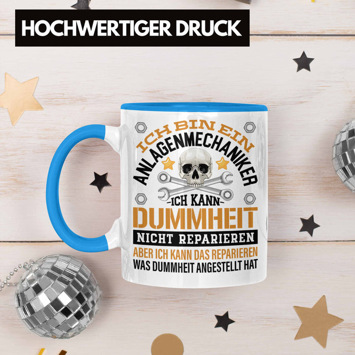 Anlagenmechaniker Tasse Geschenk Spruch Männer Trendation