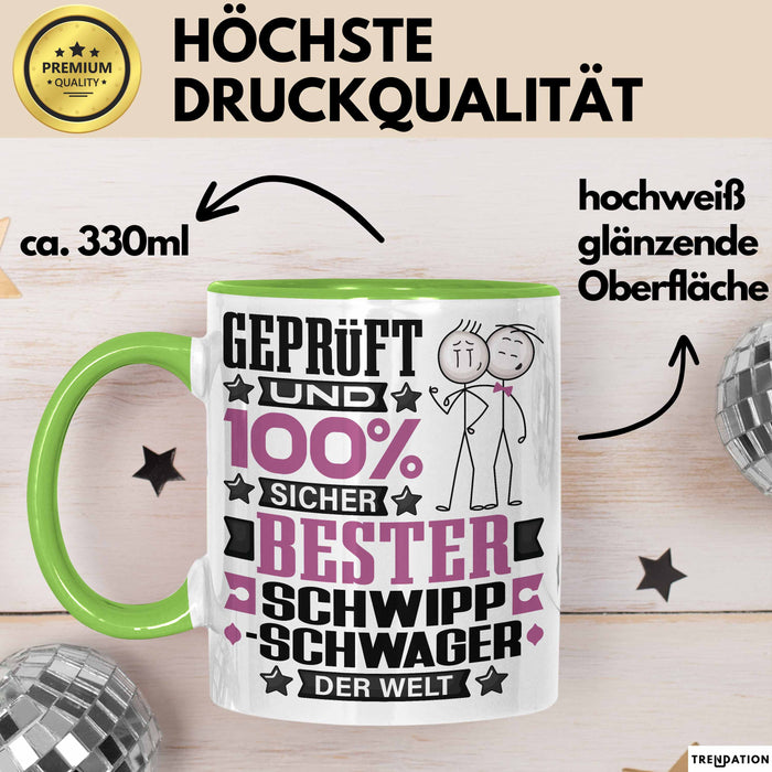 Schwippschwager Geschenk Lustiger Spruch für Schwippschwager Geschenkidee Bester Schwippschwager Der Welt Grün Trendation