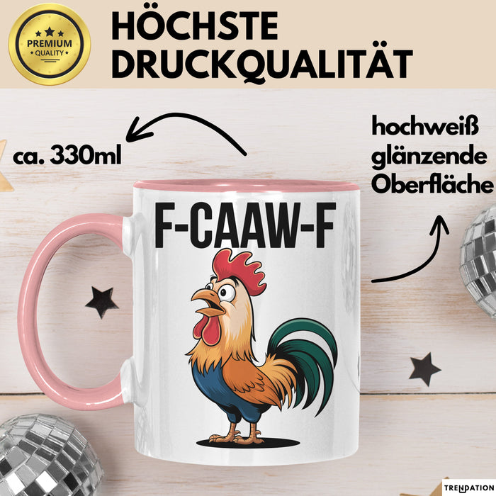 Hahn Tasse Geschenk F-Caaw-F Lustige Geschenkidee Vogel Bauernhof Rosa Trendation