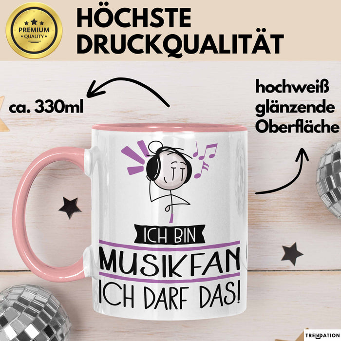 Geschenk für Musikfan Tasse Lustige Geschenkidee Geburtstag Ich Bin Musikfan Ich Darf Das Rosa Trendation