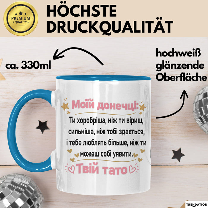 Tochter Чашка Geschenk Моїй Донечці Хоробріша Сильніша Подарунок Papa Ukrainisch Blau Trendation
