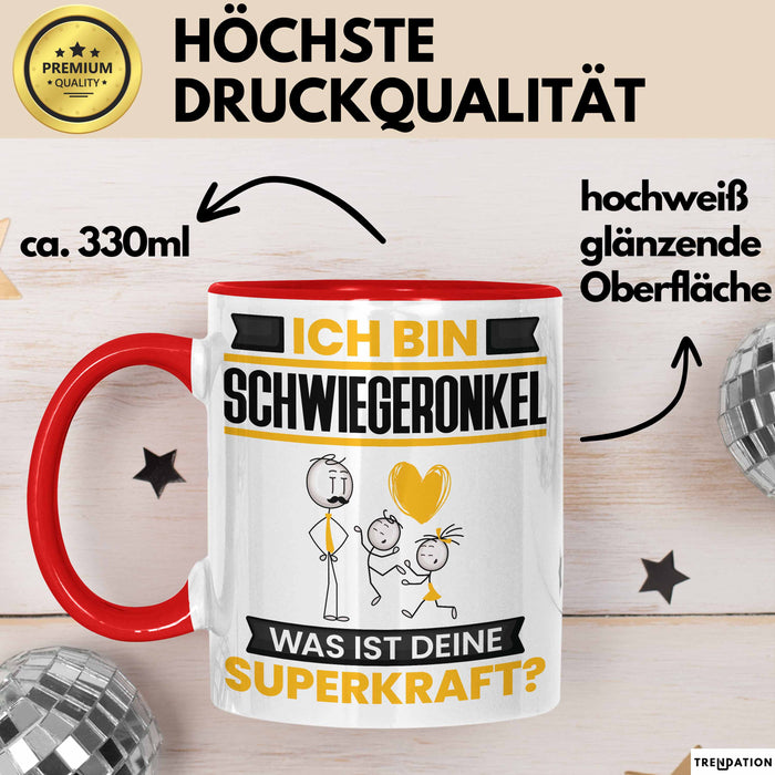 Schwiegeronkel Tasse Geschenk für Schwiegeronkel Geburtstag Lustiger Spruch Kaffee-Becher Was Ist Deine Superkraft Rot Trendation