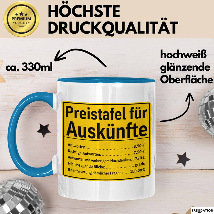 Büroarbeit Kollege Tasse Geschenk Lustige Geschenkidee Spruch Preistafel Für Auskünfte Blau Trendation