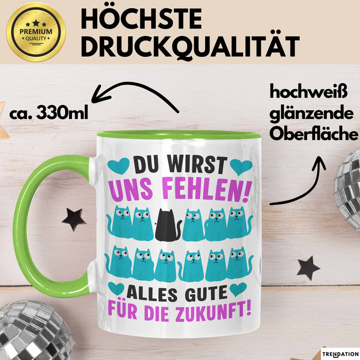 Büroarbeit Kollege Tasse Geschenk Lustige Geschenkidee Spruch Du Wirst Uns Fehlen Alles Gute Für Die Zukunft Grün Trendation