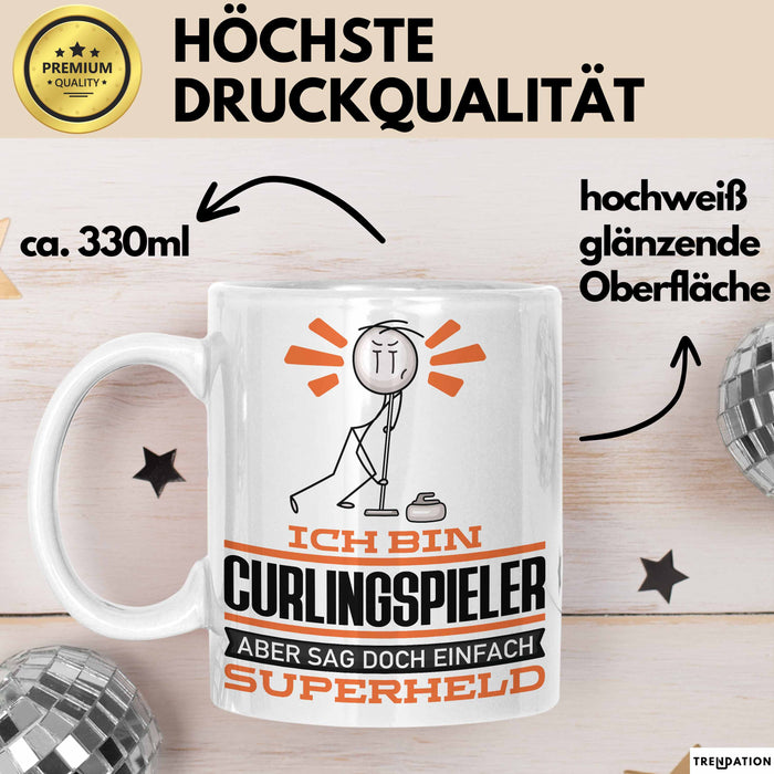 Curlingspieler Geschenk Tasse Ich Bin Curlingspieler Aber Sag Doch Einfach Superheld Lustige Geschenkdiee für Curlingspieler Kaffee-Becher Weiß Trendation