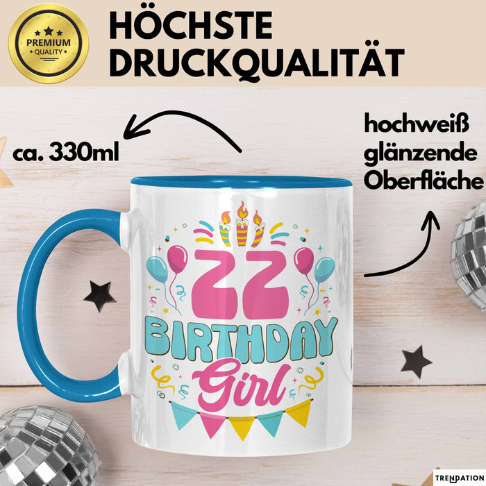 22. Geburtstag Tasse Frauen Mädchen Geschenkidee Lustig 22 Birthday Girl Lustiger Spruch Blau Trendation