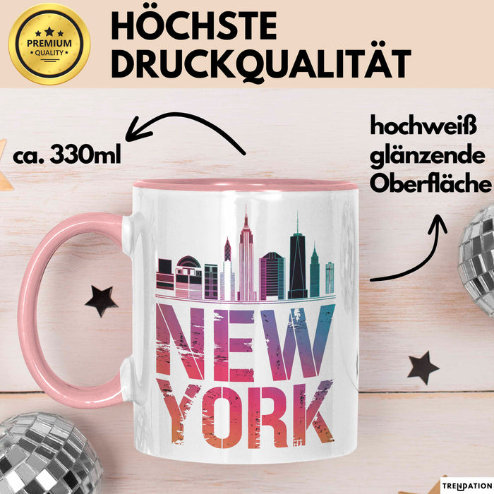 New York City USA Tasse Geschenk Lustige Geschenkidee Spruch Rosa Trendation