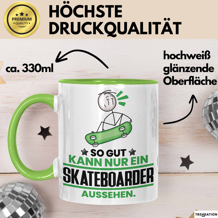 Skateboarder Geschenk Tasse So Gut Kann Nur Ein Skateboarder Aussehen Geschenkidee Kaffee-Becher Grün Trendation