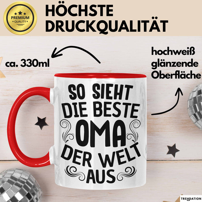 Oma Tasse Geschenk So Sieht Die Beste Oma Der Welt Aus Muttertag Rot Trendation