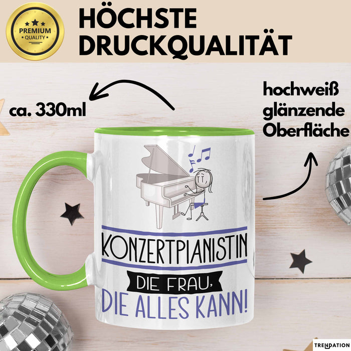 Konzertpianistin Geschenk Tasse Becher Die Frau Die Allen Kann Geschenkidee für eine Konzertpianistin Lustig Grün Trendation