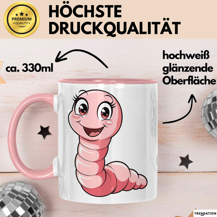 Regenwurm Tasse Geschenk Lustige Geschenkidee Spruch Rosa Trendation