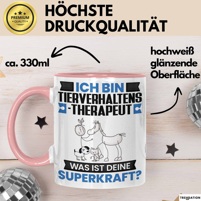 Tierverhaltenstherapeut Tasse Geschenk für Tierverhaltenstherapeut Geburtstag Lustiger Spruch Kaffee-Becher Was Ist Deine Superkraft Rosa Trendation
