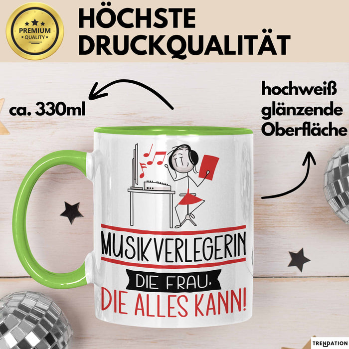 Musikverlegerin Geschenk Tasse Becher Die Frau Die Allen Kann Geschenkidee für eine Musikverlegerin Lustig Grün Trendation