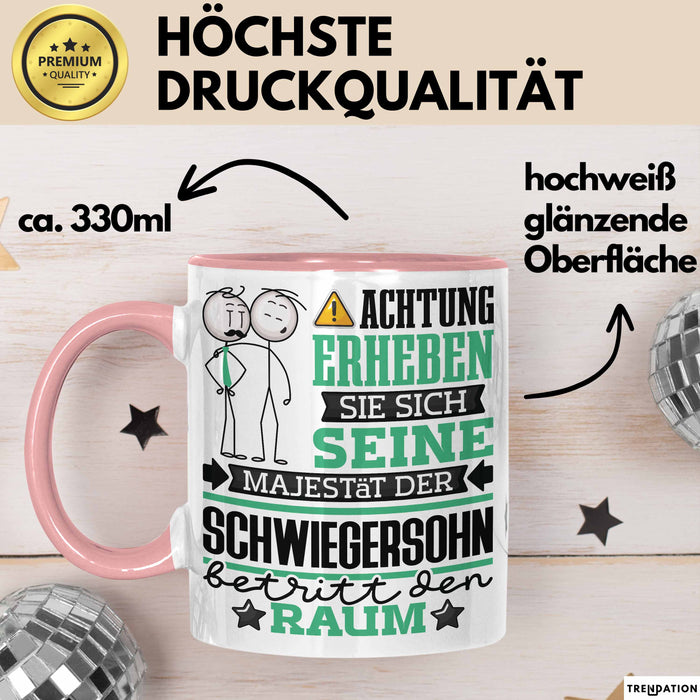 Schwiegersohn Geschenk Tasse Lustiger Spruch Erheben Sie Sich Der Schwiegersohn Betritt den Raum Rosa Trendation