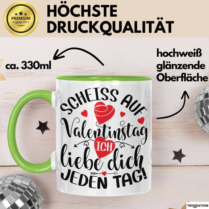 Valentinstag Tasse Geschenk für Ihn Sie Männer Für Paare Freundin Geschenkidee Kaffee-Becher Liebe Ich Liebe dich Jeden Tag Grün Trendation