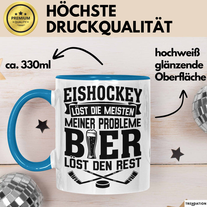 Eishockey Tasse Löst Die Meisten Meiner Probleme Bier Löst Den Rest Becher Geschenkidee Blau Trendation