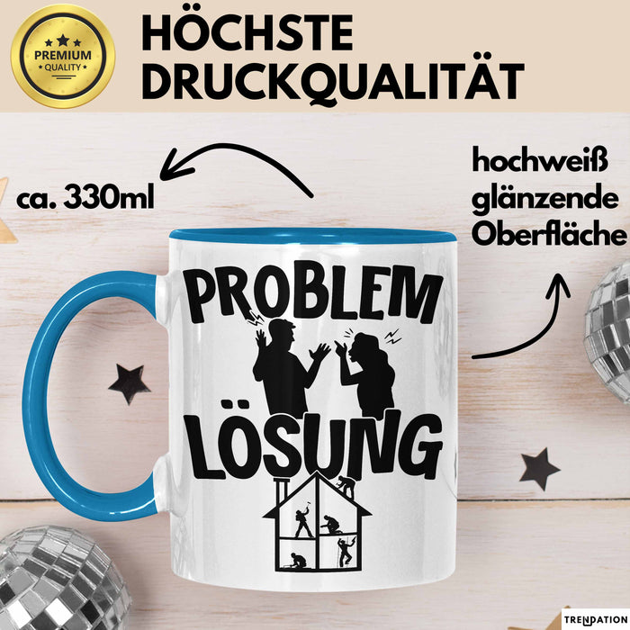 Handwerker Tasse Geschenk für Dachdecker Maler Männer Geschenkidee Problem und Lösung Handwerk Hausmeister Blau Trendation