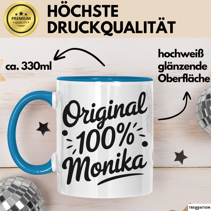 Monika Tasse Geschenk Original 100% Monika Geschenkidee Geburtstag Blau Trendation