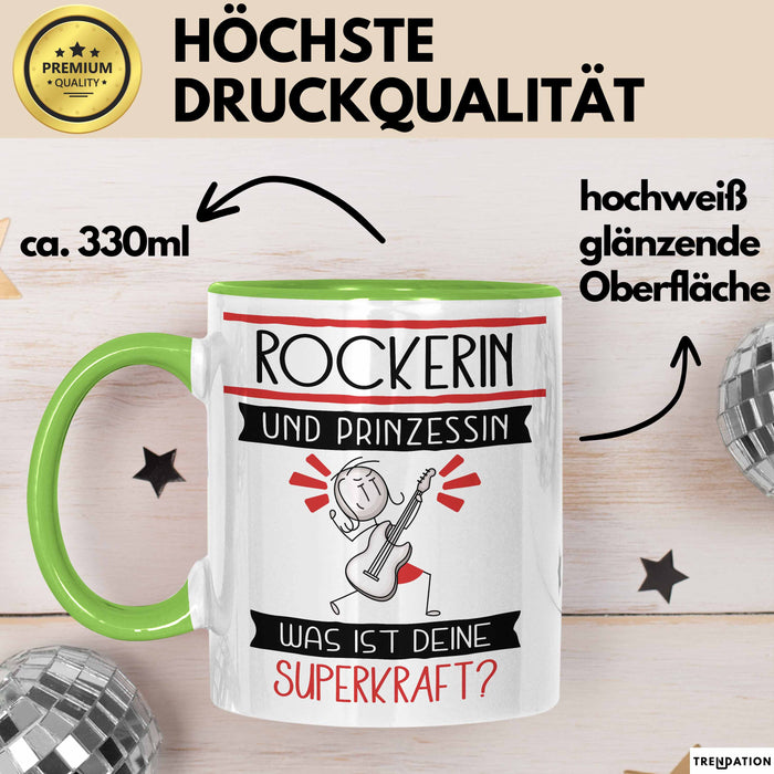Rockerin Und Prinzessin Tasse Geschenk Für Eine Rockerin Geburtstag Was Ist Deine Superkraft Grün Trendation