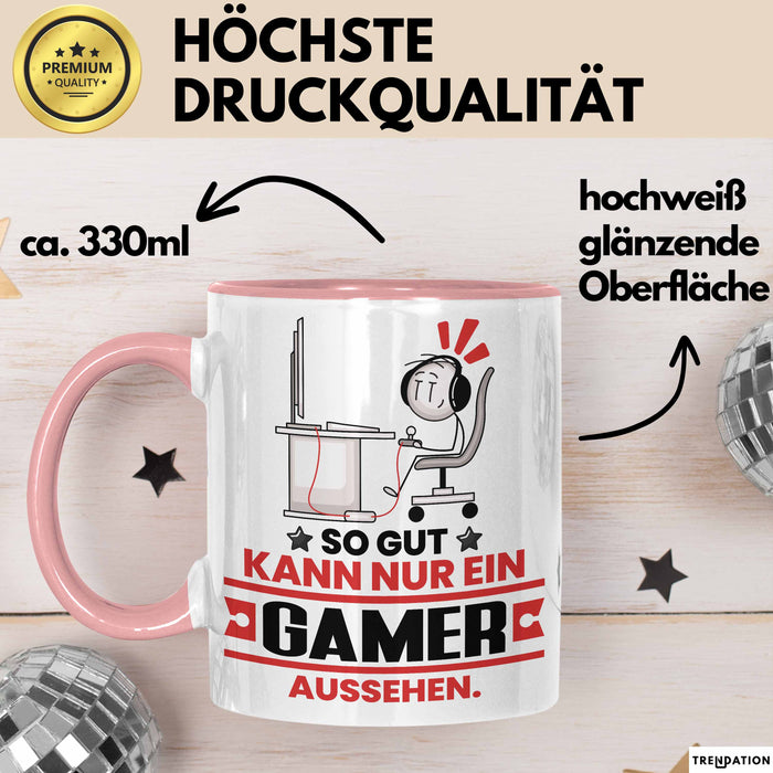 Gamer Geschenk Tasse So Gut Kann Nur Ein Gamer Aussehen Geschenkidee Kaffee-Becher Rosa Trendation