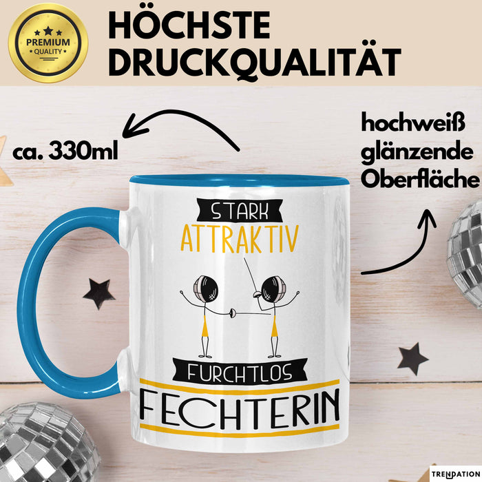 Fechterin Tasse Geschenk Becher Stark Attraktiv Furchtlos Fechterin Lustige Geschenkidee Blau Trendation