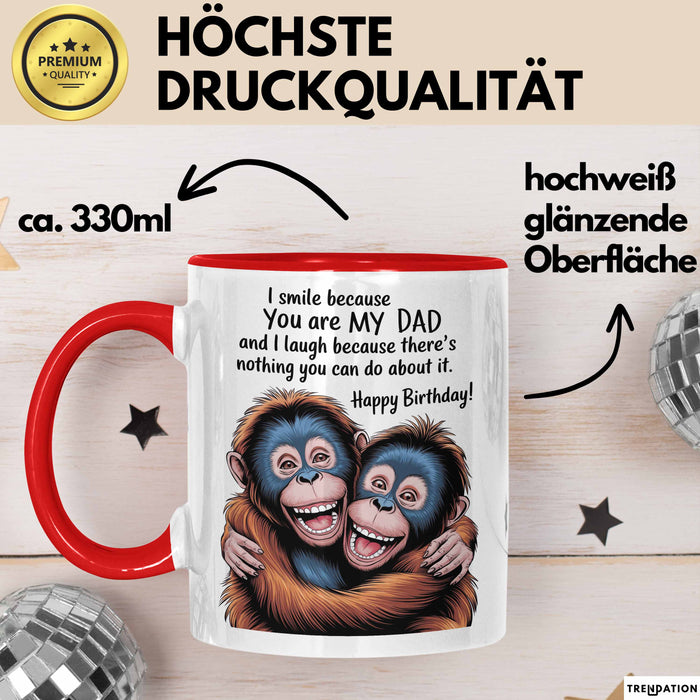Papa Vater Geburtstagsfeier Tasse Geschenk Lustige Geschenkidee Spruch Ich Lächle Weil Du Mein Papa Bist Rot Trendation