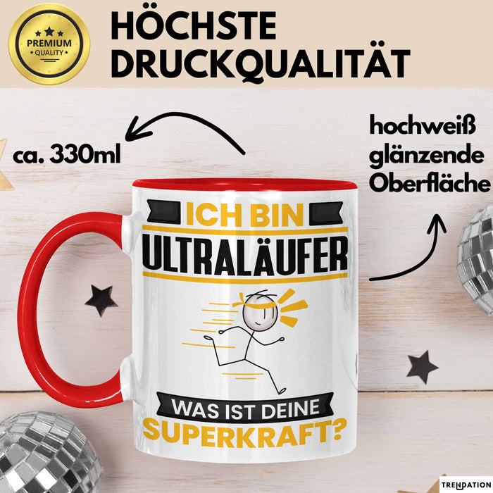 Ultraläufer Tasse Geschenk für Ultraläufer Geburtstag Lustiger Spruch Kaffee-Becher Was Ist Deine Superkraft Rot Trendation