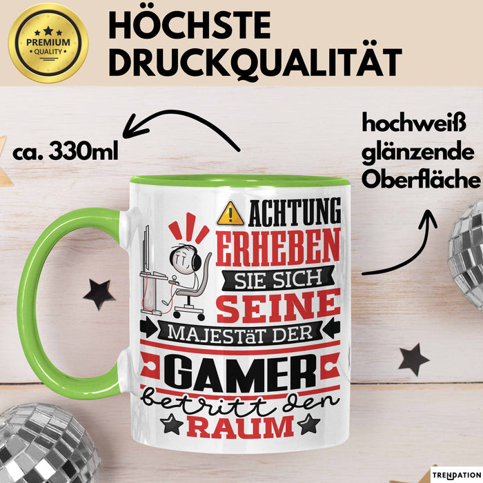Gamer Geschenk Tasse Lustiger Spruch Erheben Sie Sich Der Gamer Betritt den Raum Grün Trendation