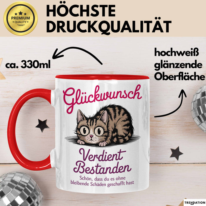 Schüler Abschluss Tasse Geschenk Lustige Geschenkidee Spruch Glückwunsch Verdient Bestanden Rot Trendation