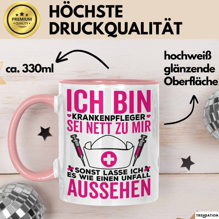 Krankenschwester Pflege Betreuung Tasse Geschenk Lustige Geschenkidee Spruch Ich Bin Krankenpfleger Rosa Trendation