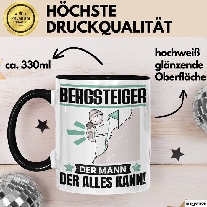 Bergsteiger Tasse Geschenk für Bergsteiger Der Mann Der Alles Kann Geschenkidee zum Geburtstag Schwarz Trendation
