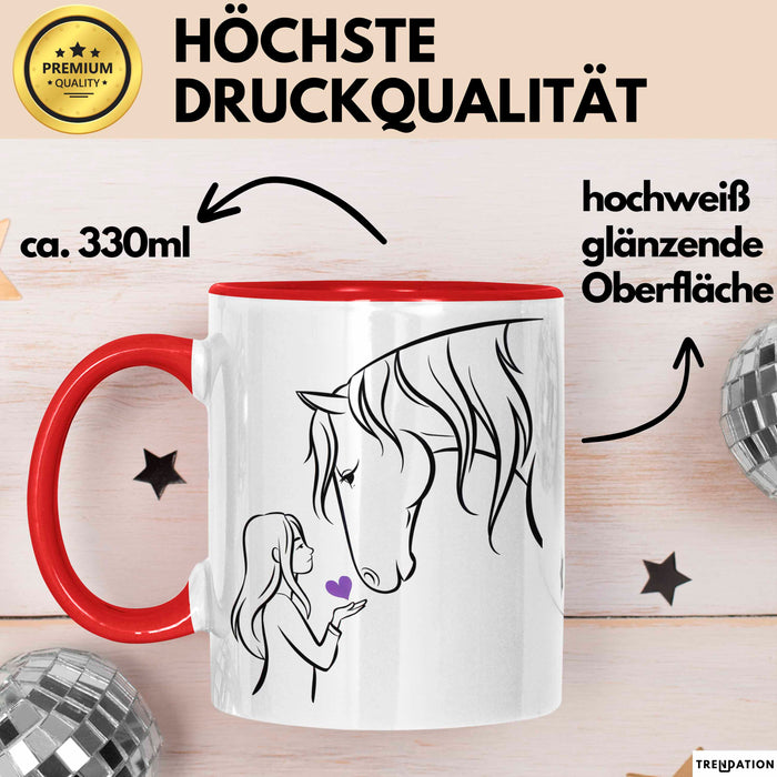 Pferde Tierliebhaber Mädchen Tasse Geschenk Lustige Geschenkidee Spruch Rot Trendation
