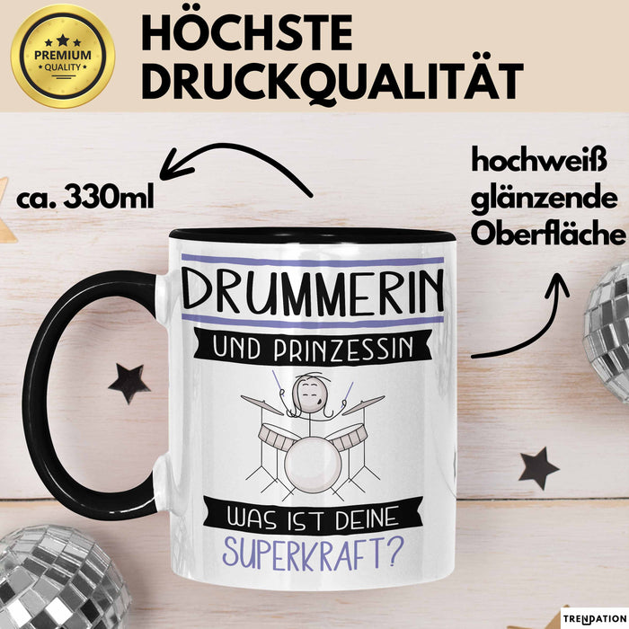 Drummerin Und Prinzessin Tasse Geschenk Für Eine Drummerin Geburtstag Was Ist Deine Superkraft Trendation