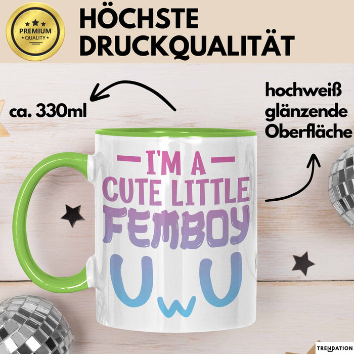 Femboy Tasse Geschenk Anime Transgender Lgbtq Im A Cute Little Femboy Grün Trendation