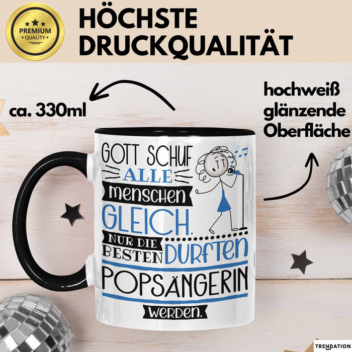 Popsängerin Geschenk Becher Tasse Gott Schuf Alle Menschen Gleich Nur Die Besten Durfeten Popsängerin Werden Geschenkidee Lustig Trendation