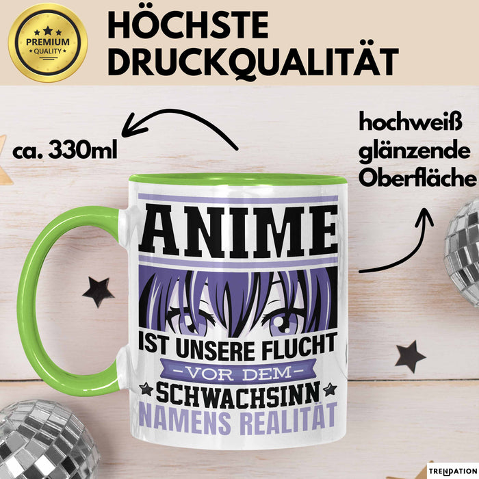 Anime Tasse Geschenk Realitätsflucht Lustiger Spruch Manga Fans Grün Trendation
