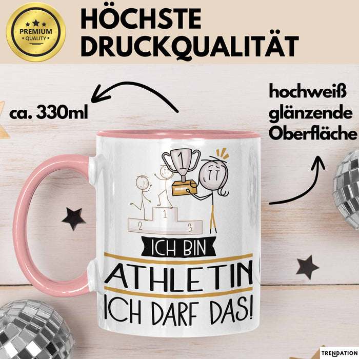 Geschenk für Athletin Tasse Lustige Geschenkidee Geburtstag Ich Bin Athletin Ich Darf Das Rosa Trendation