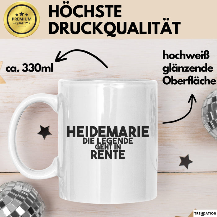 Heidemarie Tasse Heidemarie – Die Legende Geht In Rente Geschenk