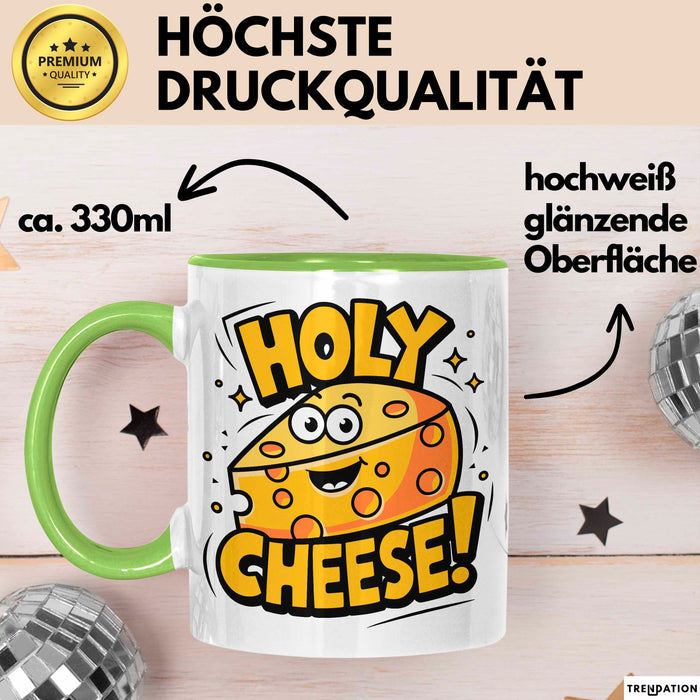 Käseliebhaber Tasse Geschenkidee Holy Cheese für Käse Esser Grün Trendation