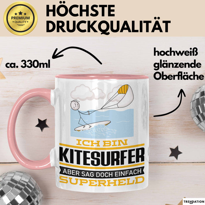 Kitesurfer Geschenk Tasse Ich Bin Kitesurfer Aber Sag Doch Einfach Superheld Lustige Geschenkdiee für Kitesurfer Kaffee-Becher Rosa Trendation