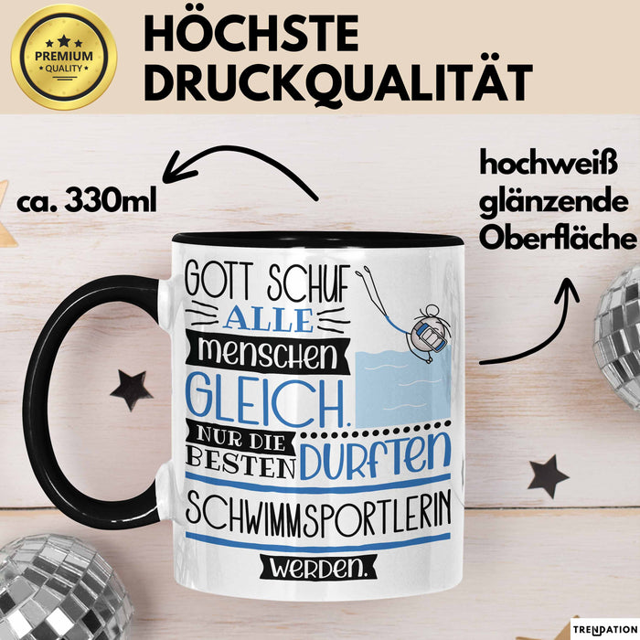 Schwimmsportlerin Geschenk Becher Tasse Gott Schuf Alle Menschen Gleich Nur Die Besten Durfeten Schwimmsportlerin Werden Geschenkidee Lustig Trendation