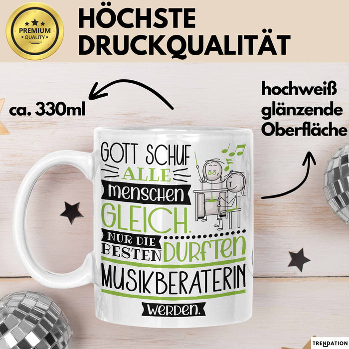 Musikberaterin Geschenk Becher Tasse Gott Schuf Alle Menschen Gleich Nur Die Besten Durfeten Musikberaterin Werden Geschenkidee Lustig Weiß Trendation