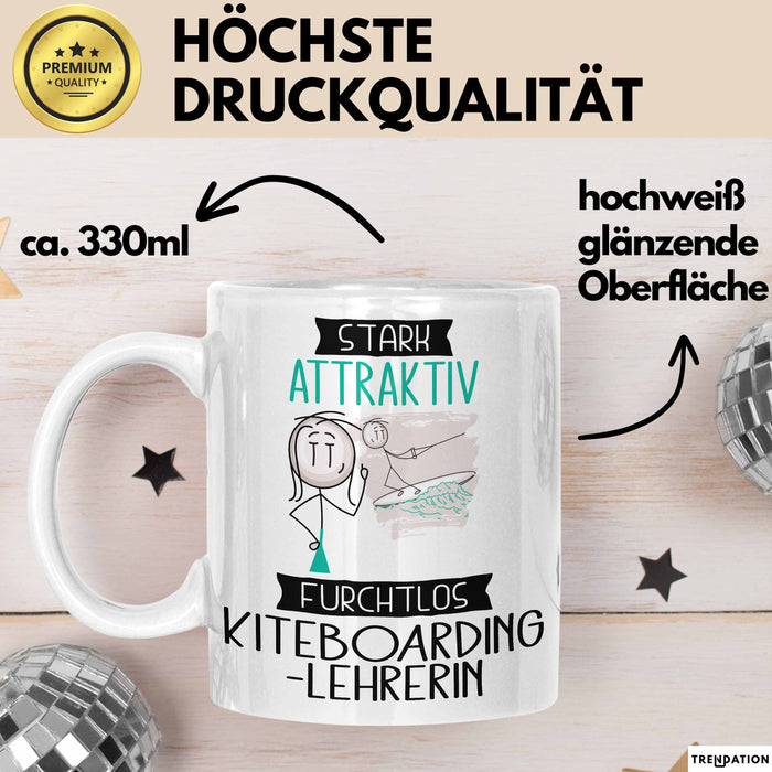 Kiteboarding-Lehrerin Tasse Geschenk Becher Stark Attraktiv Furchtlos Kiteboarding-Lehrerin Lustige Geschenkidee Weiß Trendation
